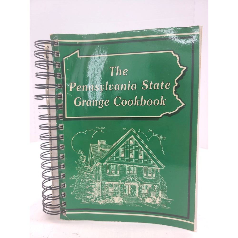 The Pennsylvania State Grange Cookbook 1992 Spiral Bound 3rd Printing RECIPES